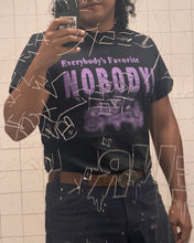 Load image into Gallery viewer, NOBODY Tee