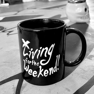 Weekend Lover Coffee Mug