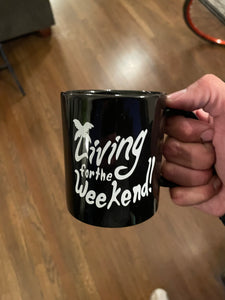 Weekend Lover Coffee Mug